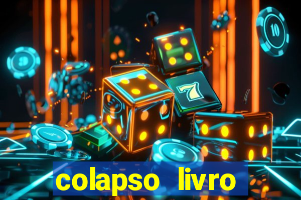 colapso livro darkside darkside books pdf